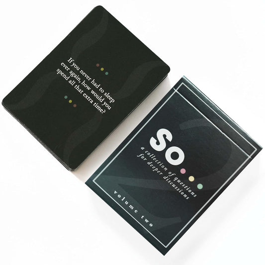 So Cards: A Collection of Questions for Deeper Discussions Board Game
