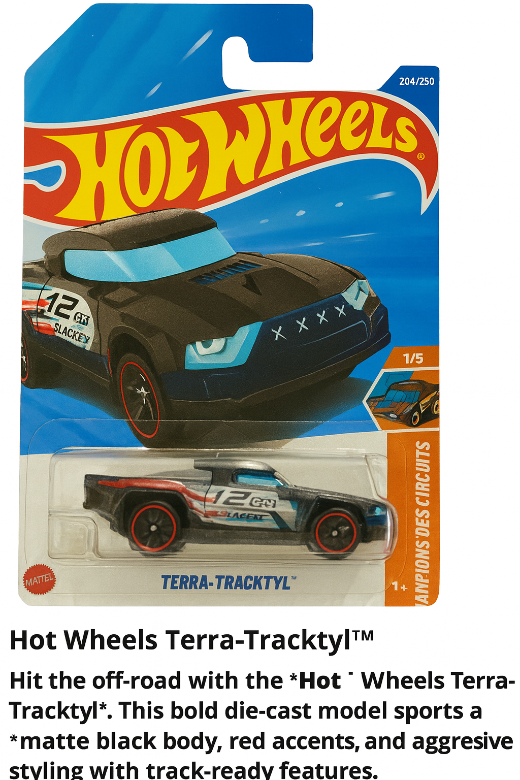 Hot Wheels Terra Tackey