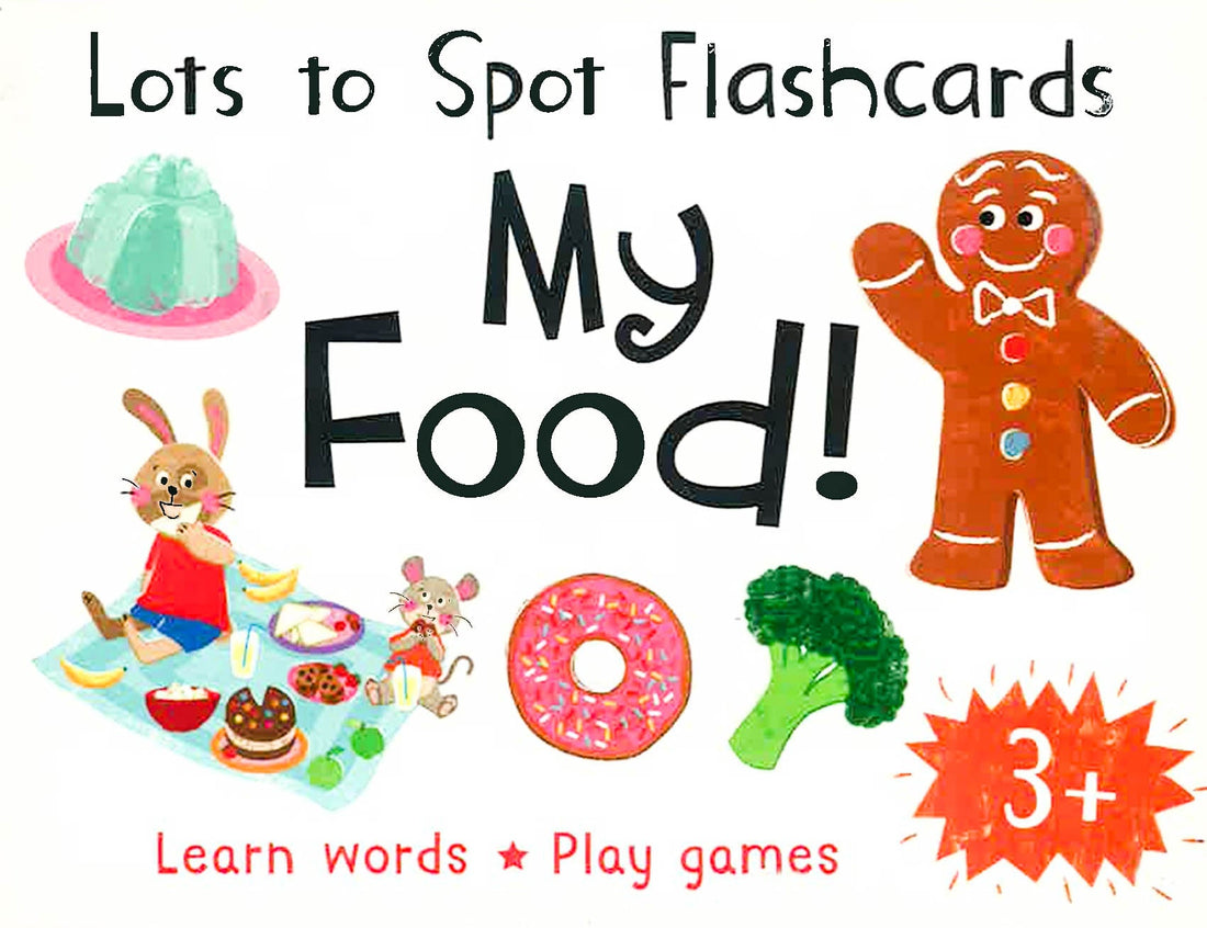 Lots To Spot Flashcards: My Food! Card Game