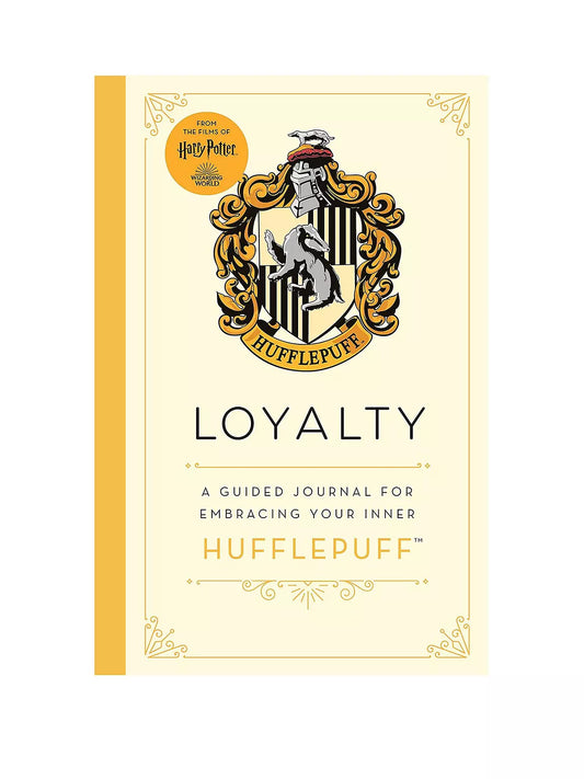 Harry Potter: Loyalty: A Guided Journal for Embracing Your Inner Hufflepuff