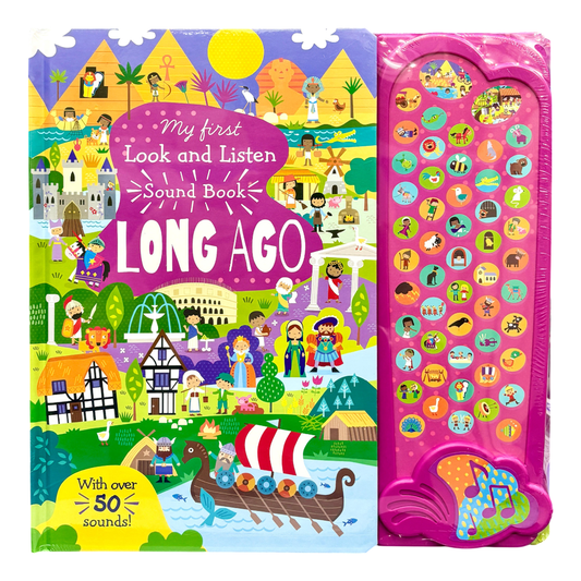 Long Ago My First Look and Listen - Sound Book by North Parade