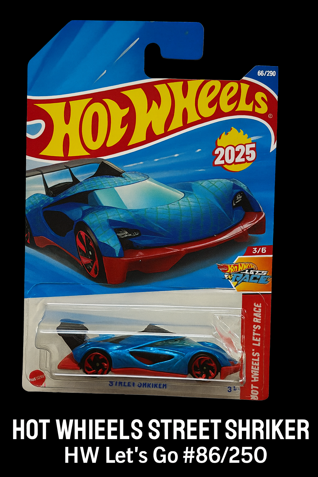 Hot Wheels Street Shrieker 2025 – HW Let's Race #86/250