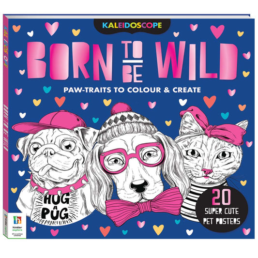 Kaleidoscope Colouring: Born to Be Wild – Unleash Your Creative Spirit! (Published by Hinkler)